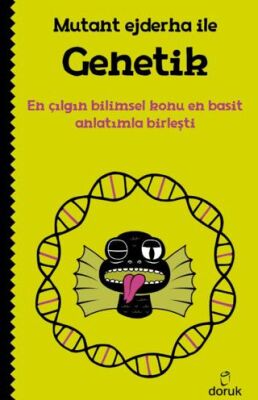 Mutant Ejderha ile Genetik