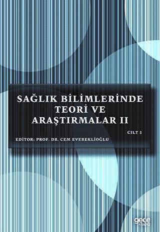 Sağlık Bilimlerinde Teori ve Araştırmalar 2 Cilt 2