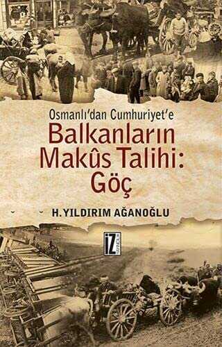 Balkanların Makus Talihi Göç