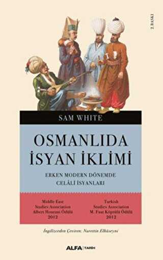 Osmanlı da İsyan İklimi
