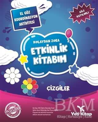 Kolaydan Zora Etkinlik Kitabım Çizgiler
