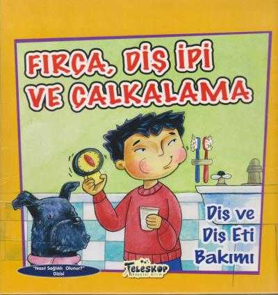 Fırça Diş İpi ve Çalkalama