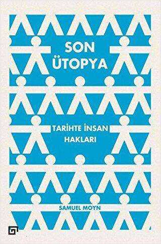 Son Ütopya Tarihte İnsan Hakları