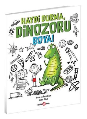 Haydi Durma Dinozoru Boya