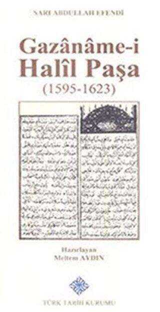 Gazaname i Halil Paşa 1595 1623