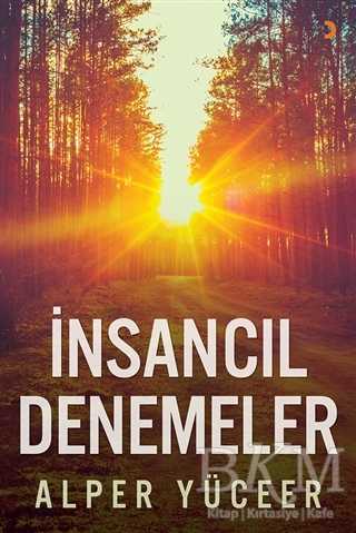 İnsancıl Denemeler