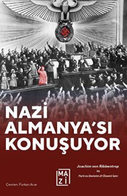 Nazi Almanya sı Konuşuyor