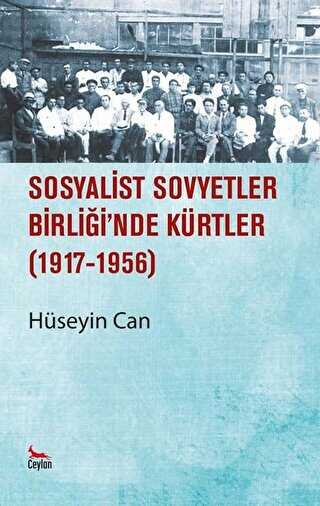 Sosyalist Sovyetler Birliğinde Kürtler 1917 1956