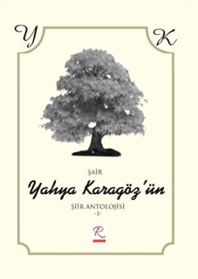 Yahya Karagöz Şiir Antolojisi 2