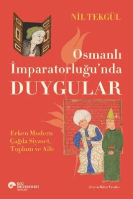 Osmanlı İmparatorluğu nda Duygular