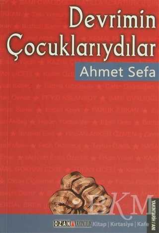 Devrimin Çocuklarıydılar