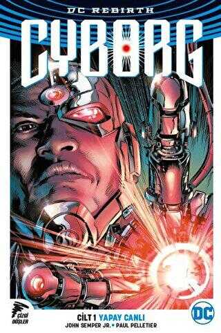 Cyborg Yapay Canlı Cilt 1