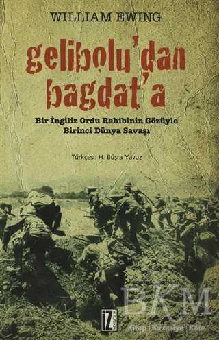 Gelibolu dan Bağdat a