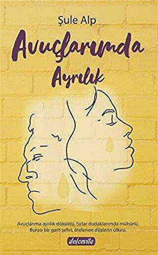 Avuçlarımda Ayrılık