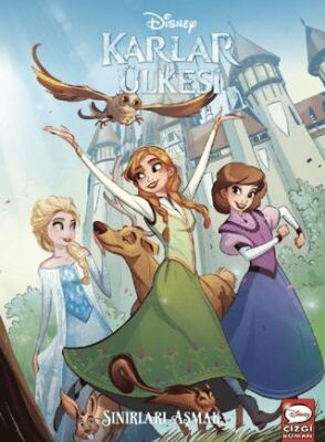 Disney Karlar Ülkesi Sınırları Aşmak