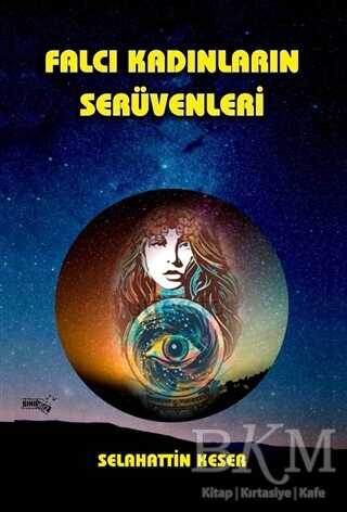Falcı Kadınların Serüvenleri