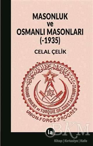 Masonluk ve Osmanlı Masonları 1935