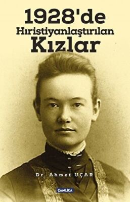 1928 de Hıristiyanlaştırılan Kızlar