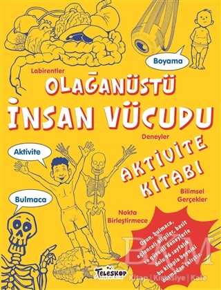 Olağanüstü İnsan Vücudu Aktivite Kitabı