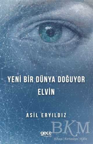 Yeni Bir Dünya Doğuyor