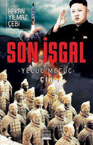 Son İşgal Yecüc Mecüc Çin
