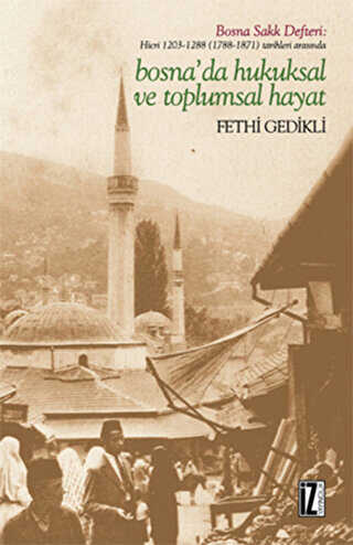 Bosna da Hukuksal ve Toplumsal Hayat