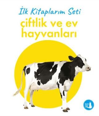 İlk Kitaplarım Çiftlik ve Ev Hayvanları