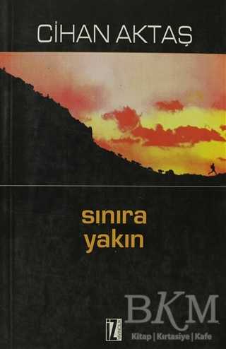 Sınıra Yakın