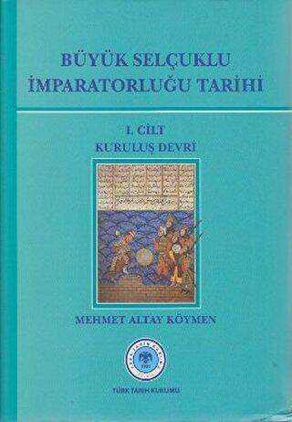Selçuklu Devri Türk Tarihi