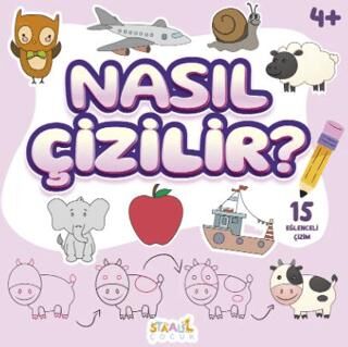 Nasıl Çizilir 4 Yaş Aktivite Kitabı Okul Öncesi Etkinlik