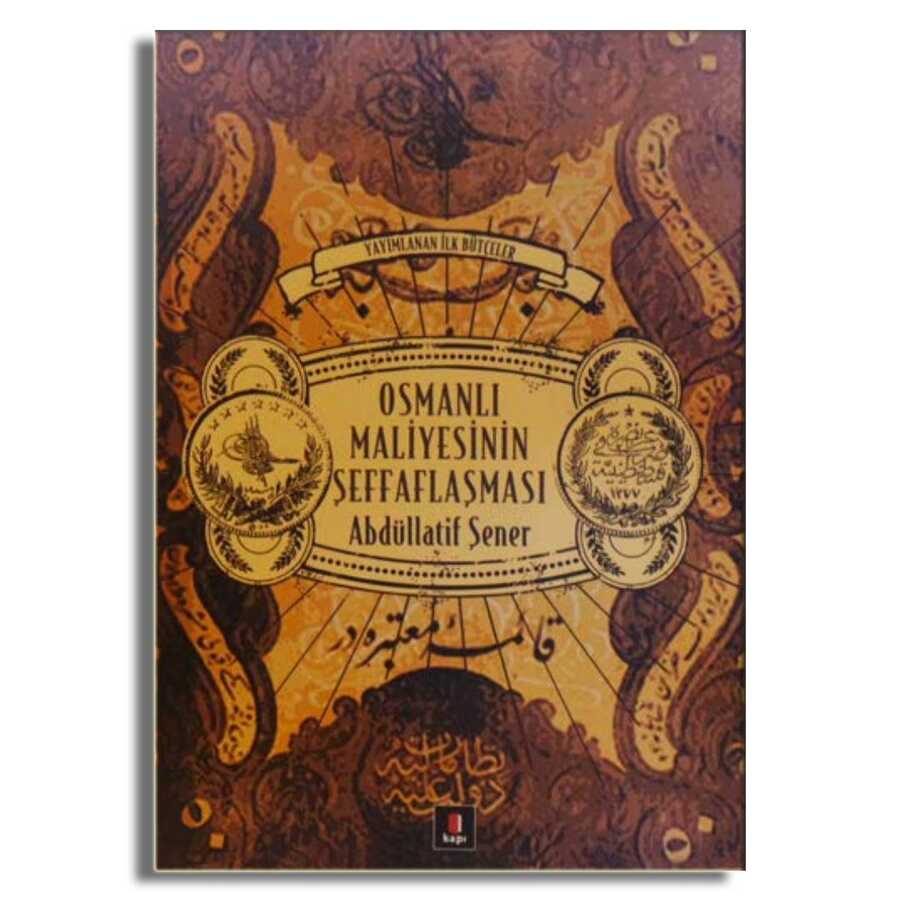 Osmanlı Maliyesinin Şeffaflaşması