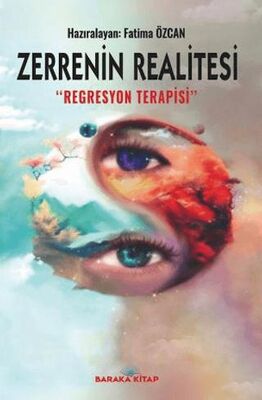 Zerrenin Realitesi Regresyon Terapisi