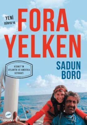 Fora Yelken Yeni Dünya ya