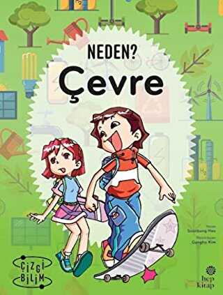 Çevre Neden