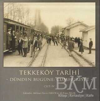 Tekkeköy Tarihi Cilt 4