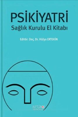 Psikiyatri Sağlık Kurulu El Kitabı
