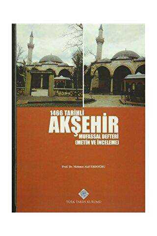 1466 Tarihli Akşehir Mufassal Defteri