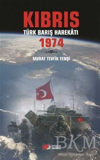 Kıbrıs Türk Barış Harekatı 1974