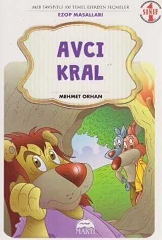 Avcı Kral 1 Sınıf Ezop Masalları