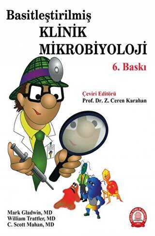 BASİTLEŞTİRİLMİŞ KLİNİK MİKROBİYOLOJİ
