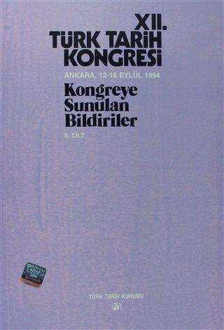 12 Türk Tarih Kongresi 2 Cilt