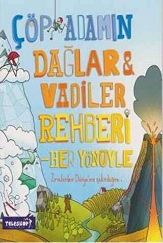 Çöp Adam Dağlar Vadiler Rehberi