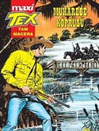 Muharebe Köprüsü Tex Maxi 6