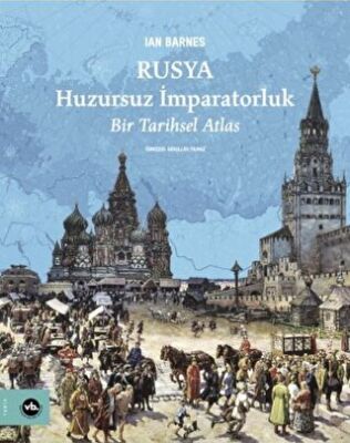 Rusya Huzursuz İmparatorluk