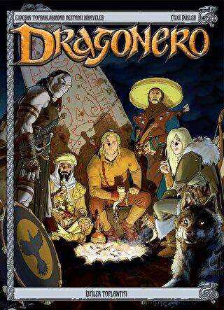 Dragonero 3 İzciler Toplantısı Sivri Dişler ve Çelik