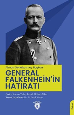 Alman Genelkurmay Başkanı General Falkenhein in Hatıratı