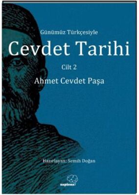 Günümüz Türkçesiyle Cevdet Tarihi Cilt 1