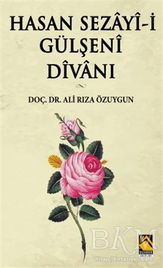 Hasan Sezayi i Gülşeni Divanı