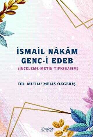 İsmail Nakam Genc i Edeb