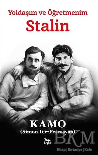 Yoldaşım ve Öğretmenim Stalin